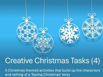 Creative Christmas Tasks (4 of 5) - 'Saving Christmas' Story