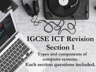 IGCSE ICT: Types and components of computer systems with sample questions