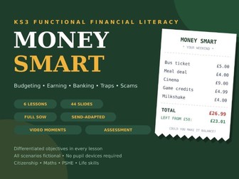 KS3 Financial Literacy - Full 6-Lesson Unit: Budgeting, Payslips, Banking, Spending T&S
