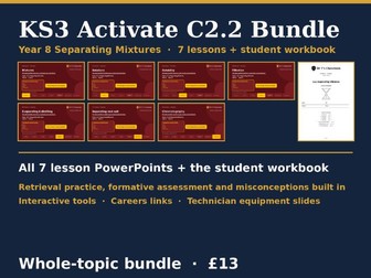 KS3 Activate C2.2 Separating Mixtures Complete Topic Bundle