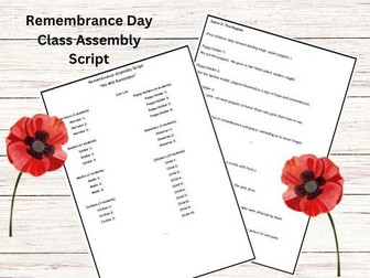 Remembrance Day Assembly Script - We Will Remember