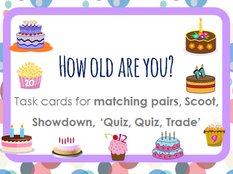 How old are you? ESL task cards for Scoot, 'Quiz, Quiz, Trade', matching pairs, 'Showdown'