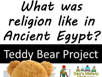 What was religion like in Ancient Egypt? Teddy Bear Project