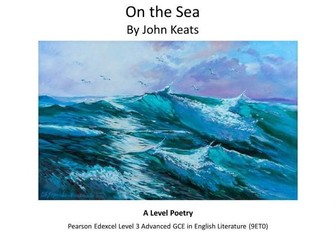 A Level Poetry: On the Sea by John Keats