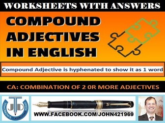 Compound Adjectives Worksheets With Answers Teaching Resources