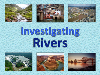Investigating Rivers - KS2