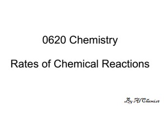 CIE 0620 Chemistry IGCSE (Rates of Reactions)