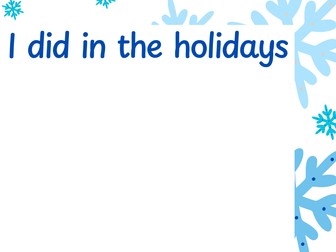 What I did in the holidays