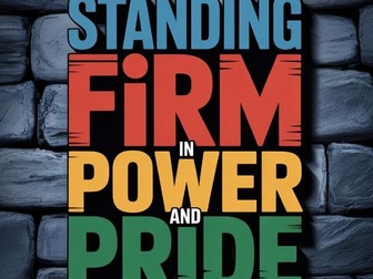 Black History Month 2025 'Standing firm in power and pride' Assembly presentation
