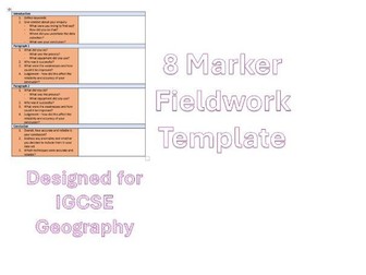 Edexcel IGCSE Geography Fieldwork 8 marker Template