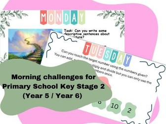 Year 5 / Year 6 morning challenge/ soft starts