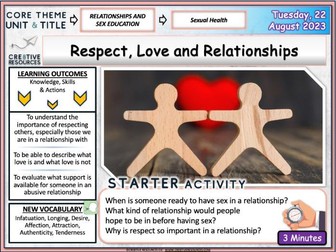 Respect Love + Relationships - PSHE