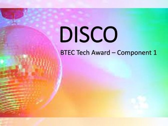 Disco Music - BTEC Tech Award Teaching resource