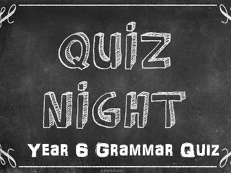 Year 6 Grammar and Punctuation Quiz