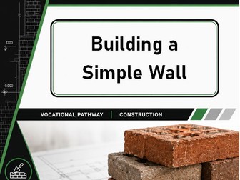 Unit CON6 - Building a Simple Wall