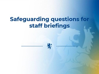 Safeguarding Quizzes for Staff Briefings