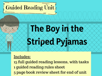 Boy in the Striped Pyjamas Guided Reading Unit