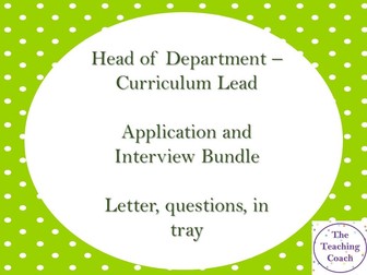 Head of Department - Curriculum Lead Interview and Application Bundle