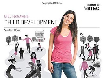 Child Development Btec tech award component 3c