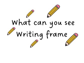 What can you see writing frame