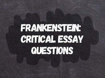 Frankenstein Essay Question Bundle (15), fully formatted