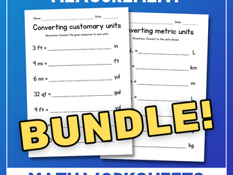 Customary and Metric Units of Length, Weight, Capacity and Temperature BUNDLE