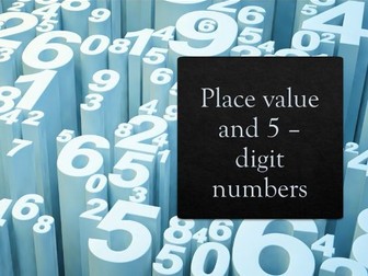 Year 5 Introduction to Place Value and 5 - digit numbers