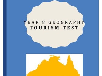 Tourism Test Year 8 Geography
