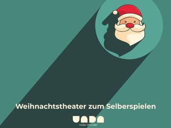 German Christmas Play Script: Der Himmel sucht den Weihnachtsmann