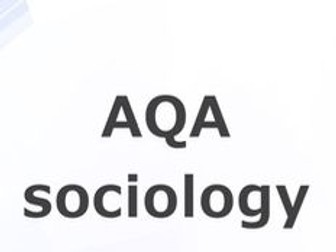 AQA Alevel Sociology- Theories/approaches