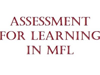 Practical AfL ideas for use in MFL