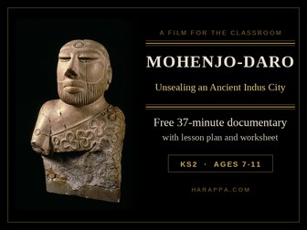 Indus Valley: free 37-minute documentary and lesson plan