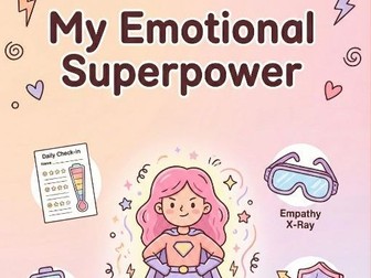 My Emotional Superpower: 5 Daily Tools for Self-Regulation