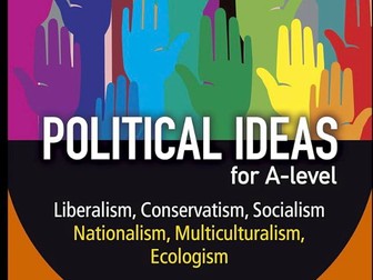 A-level Edexcel Politics: Political Ideas