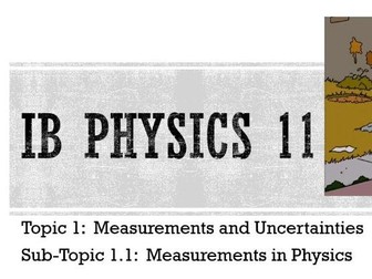 IB DP Physics Notes: 1.1 Measurements in Physics