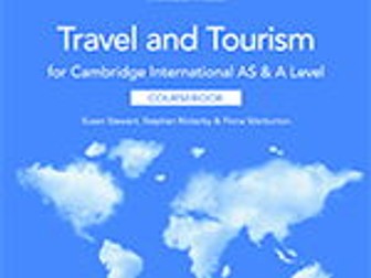 AS Travel & Tourism  - Unit 1: Lessons 1 to 7 (Cambridge International)
