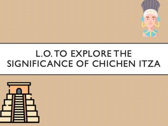 Lesson 3 - Chichen Itza