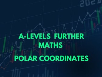 A-Level Further Maths-Polar Coordinates Booklet + Answers