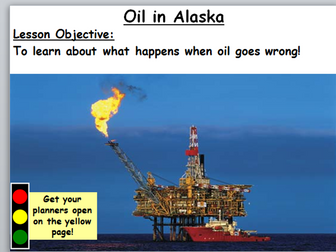 Managing Resources: Lesson 5 Oil Spill- The Catastrophes Exxon Valdez Key Stage 3