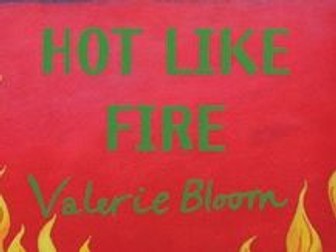 Hot Like Fire - Valerie Bloom