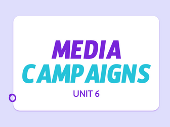 Unit 6: Media Campaigns (L3 BTEC Creative Digital Media Production) - Learning Aim A