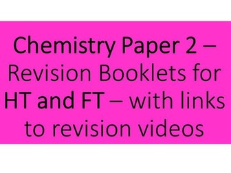 Chemistry AQA GCSE  Paper 2 - Revision video clips with booklets