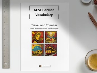 German New GCSE 2024 Vocabulary Booklets: Travel, Tourism & Environment
