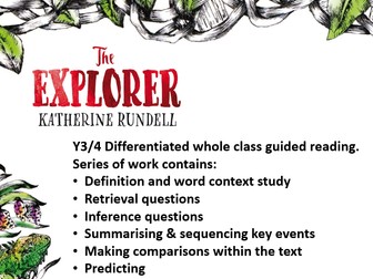 Y3/4 Chapter 14 The Explorer by Katherine Rundell 1 week whole class guided reading pack