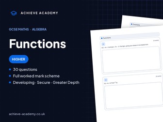 Functions GCSE Maths Higher Booklet + Mark Scheme