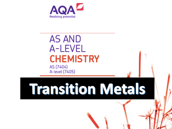 AQA A-Level Chemistry – Transition Metals A* Notes (New Spec)