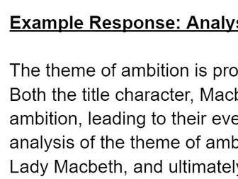 Example Response: Analyse the presentation of the theme of ambition in Macbeth