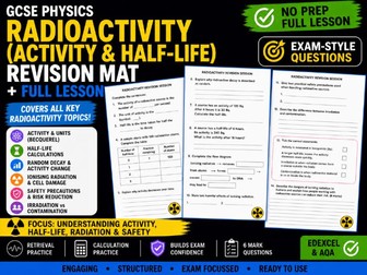 GCSE Physics Radioactivity: Activity & Half-Life Revision Mat + Lesson