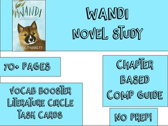 HUGE Resource Bundle - Wandi - Favel Parrett - Student Workbook - Task Cards