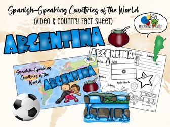 Spanish-Speaking Countries - ARGENTINA (Country Fact Sheet & VIDEO)